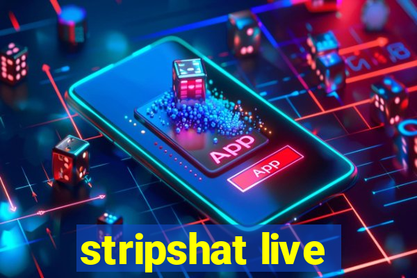 stripshat live